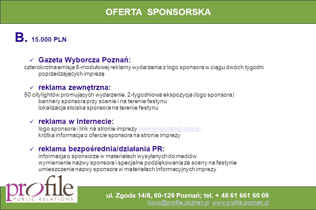 B PLN OFERTA SPONSORSKA Gazeta Wyborcza Poznań: