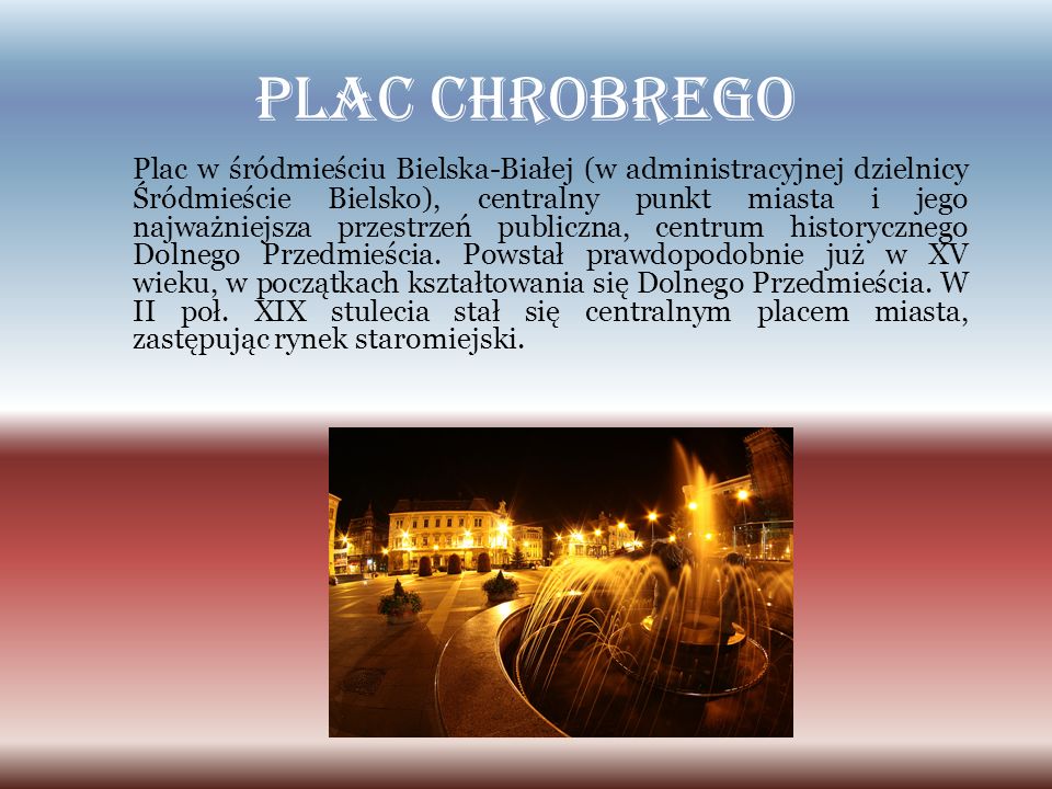 Plac Chrobrego