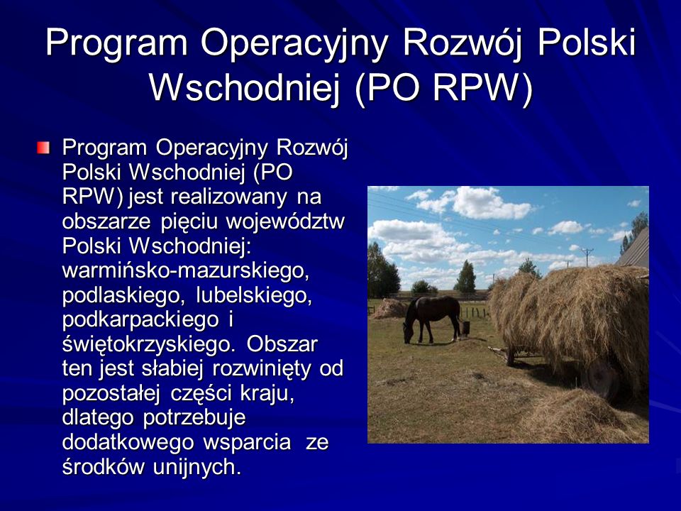 Program Operacyjny Rozwój Polski Wschodniej (PO RPW)