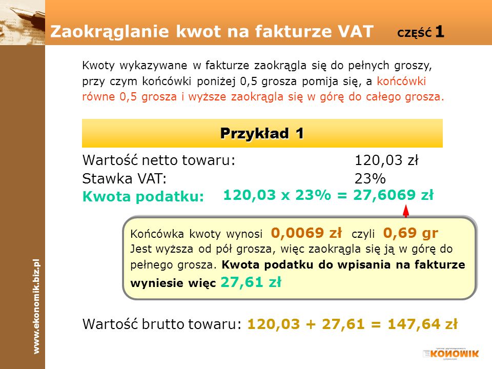 Zaokrąglanie kwot na fakturze VAT CZĘŚĆ 1