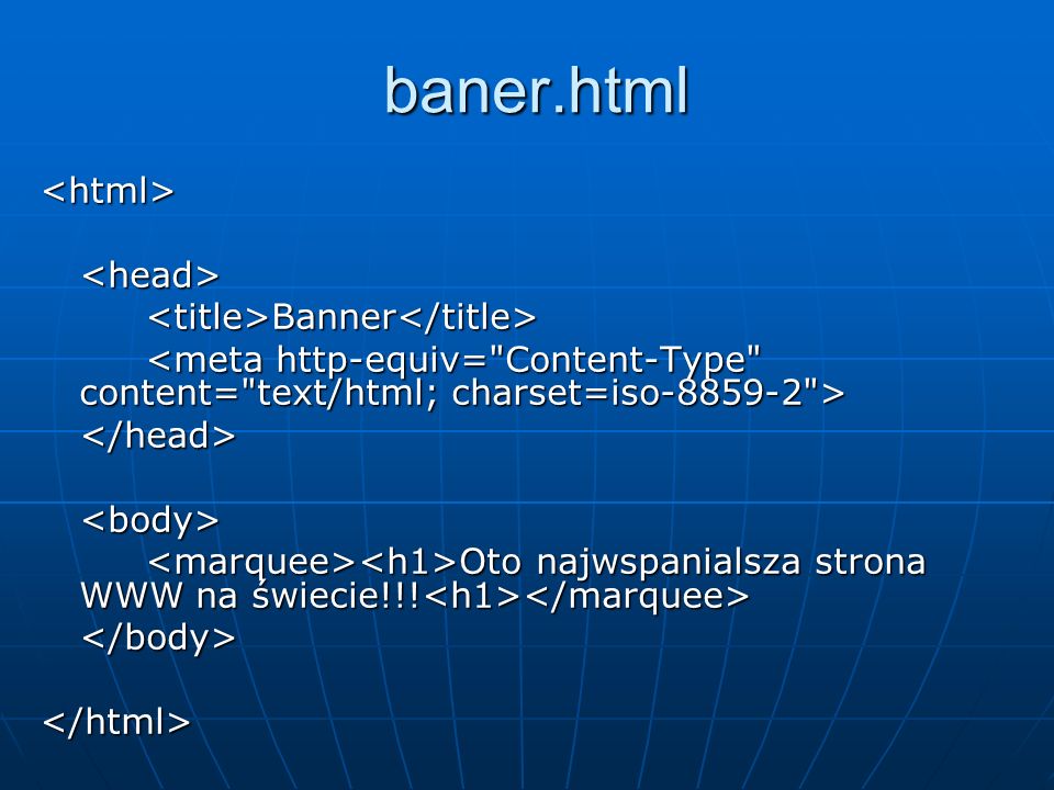 baner.html <html> <head> <title>Banner</title>