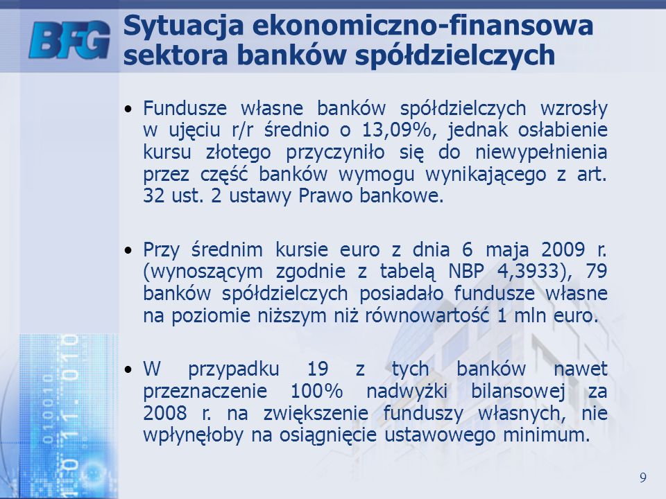 Sytuacja ekonomiczno-finansowa sektora banków spółdzielczych