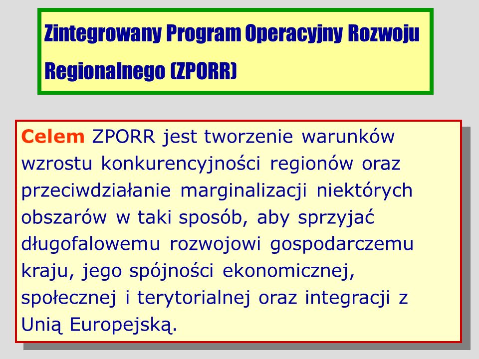 Zintegrowany Program Operacyjny Rozwoju Regionalnego (ZPORR)