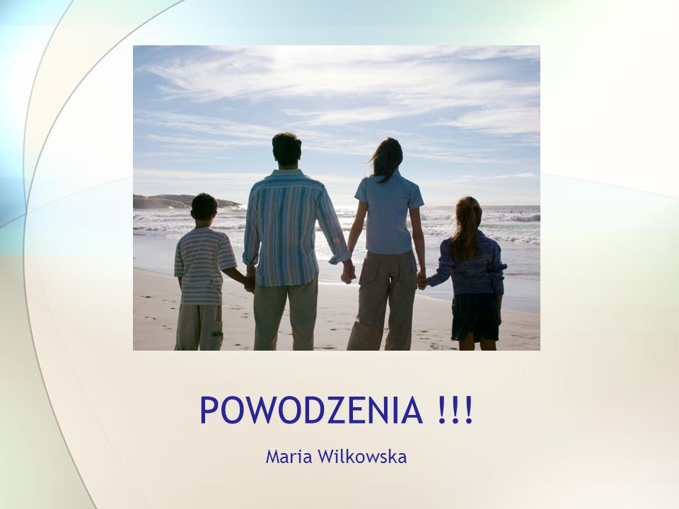 POWODZENIA !!! Maria Wilkowska