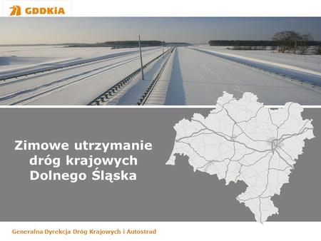 Zimowe utrzymanie dróg krajowych Dolnego Śląska