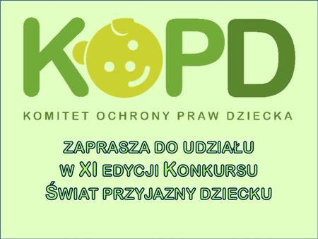 Świat przyjazny dziecku