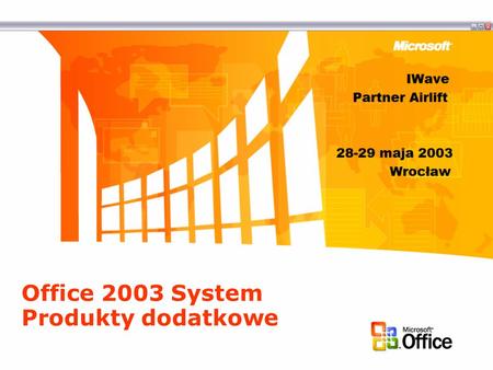 Office 2003 System Produkty dodatkowe
