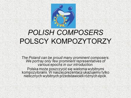 POLISH COMPOSERS POLSCY KOMPOZYTORZY