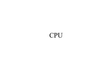 CPU.