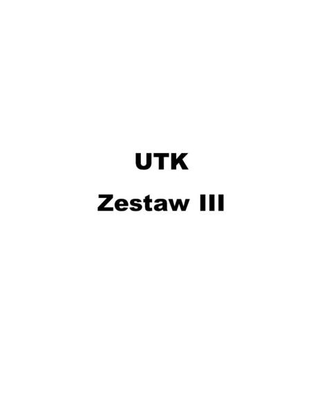 UTK Zestaw III.