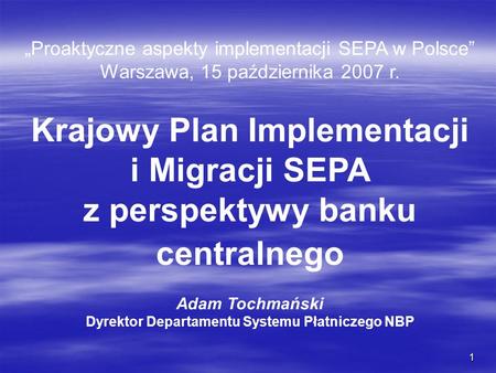 Krajowy Plan Implementacji i Migracji SEPA