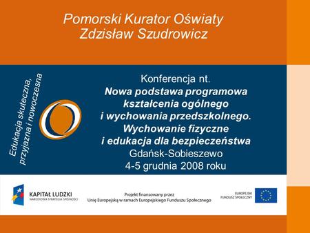 Pomorski Kurator Oświaty Zdzisław Szudrowicz