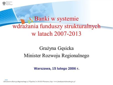 Banki w systemie wdrażania funduszy strukturalnych w latach
