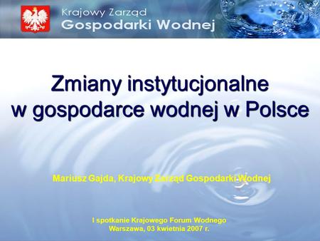 Zmiany instytucjonalne w gospodarce wodnej w Polsce
