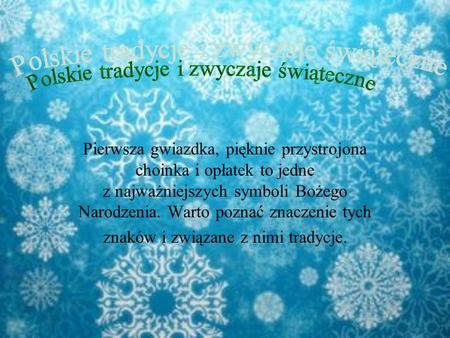 Polskie tradycje i zwyczaje świąteczne