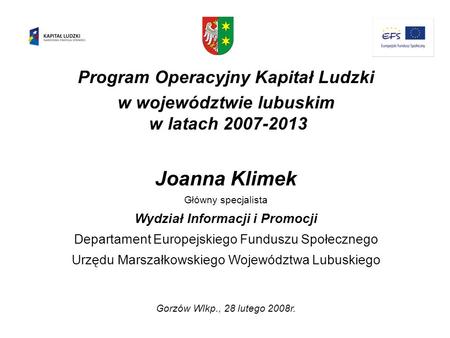 Joanna Klimek Program Operacyjny Kapitał Ludzki