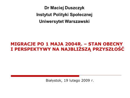 Instytut Polityki Społecznej Uniwersytet Warszawski