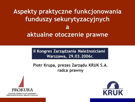 II Kongres Zarządzania Należnościami Warszawa, r.