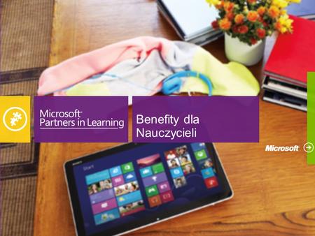 Benefity dla Nauczycieli. Partners in Learning ( PIL ) Globalna inicjatywa Microsoft, obecna w 115 krajach, w 36 językach. Portal Partners in Learning.