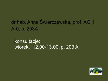 dr hab. Anna Świerczewska, prof. AGH