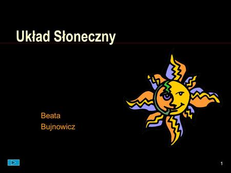 Układ Słoneczny Beata Bujnowicz.
