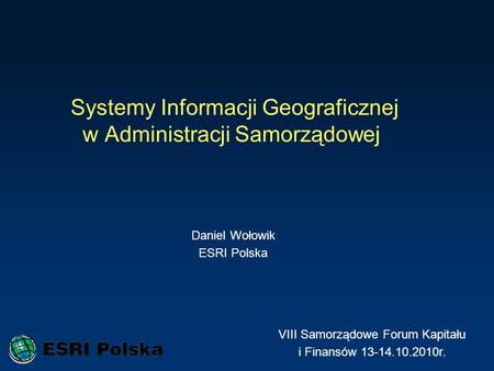 Systemy Informacji Geograficznej w Administracji Samorządowej