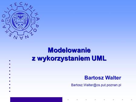 Modelowanie z wykorzystaniem UML