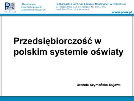 Przedsiębiorczość w polskim systemie oświaty