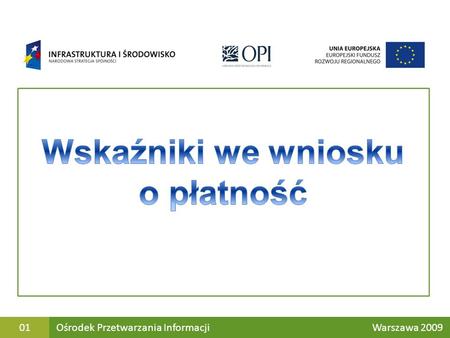 Ośrodek Przetwarzania Informacji Warszawa 200901.