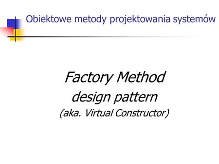 Obiektowe metody projektowania systemów
