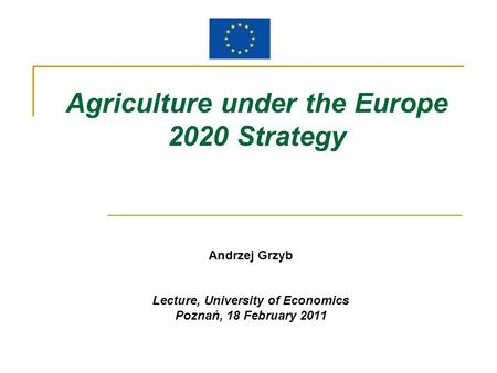 Agriculture under the Europe 2020 Strategy