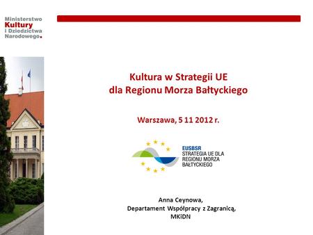 Kultura w Strategii UE dla Regionu Morza Bałtyckiego