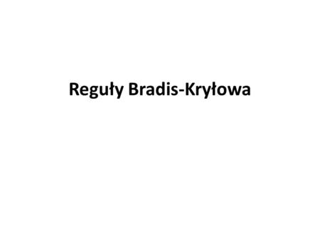 Reguły Bradis-Kryłowa