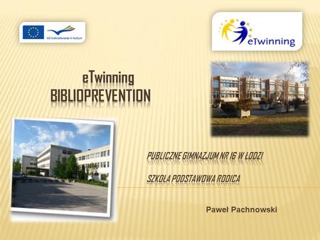 eTwinning. bIBLIOPREVENTION