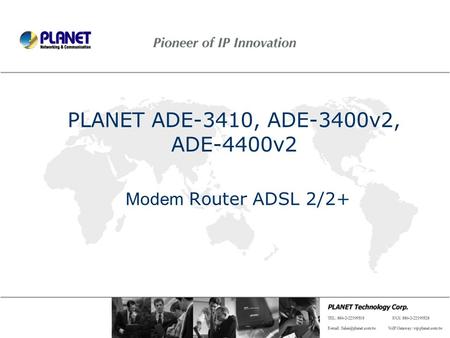 PLANET ADE-3410, ADE-3400v2, ADE-4400v2 Modem Router A DSL 2/2+