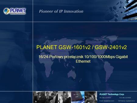 PLANET GSW-1601v2 / GSW-2401v2 16/24-Portowy przełącznik 10/100/1000Mbps Gigabit Ethernet.