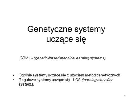 Genetyczne systemy uczące się