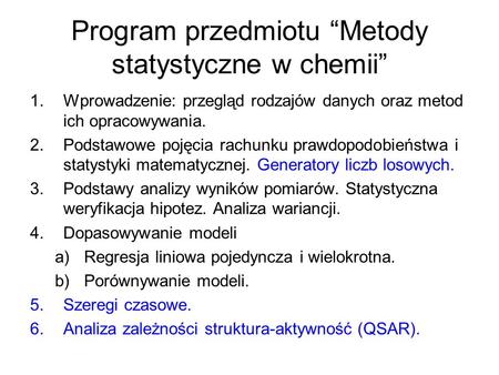 Program przedmiotu “Metody statystyczne w chemii”