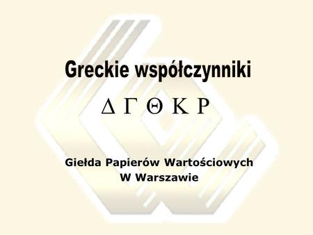 Giełda Papierów Wartościowych W Warszawie