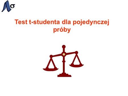 Test t-studenta dla pojedynczej próby