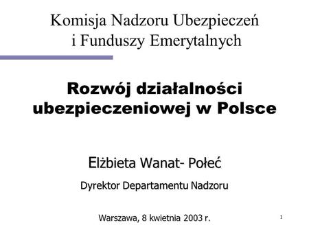 Rozwój działalności ubezpieczeniowej w Polsce