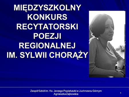 Zespół Szkół im. Ks. Jerzego Popiełuszki w Juchnowcu Górnym