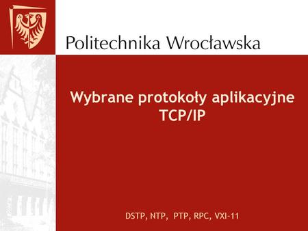 Wybrane protokoły aplikacyjne TCP/IP
