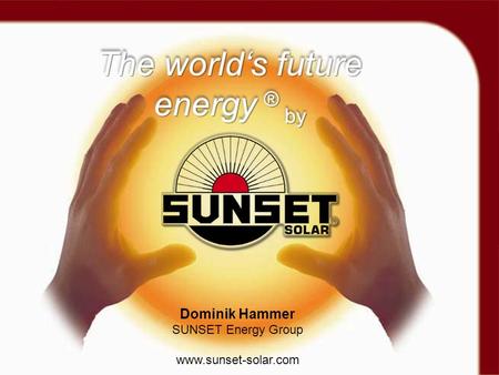 The world‘s future energy ® by