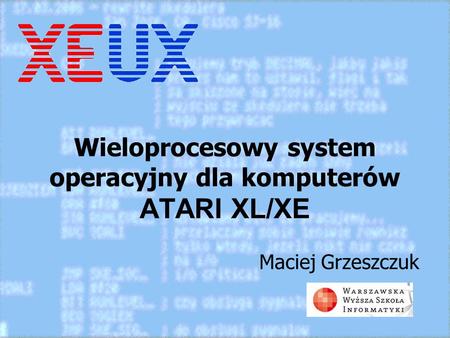 Wieloprocesowy system operacyjny dla komputerów ATARI XL/XE