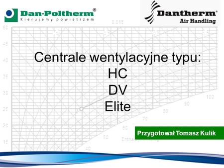 Centrale wentylacyjne typu: HC DV Elite