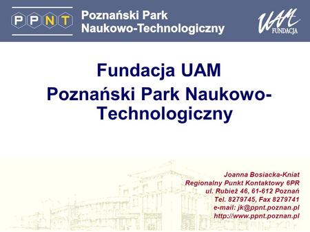 Poznański Park Naukowo- Technologiczny