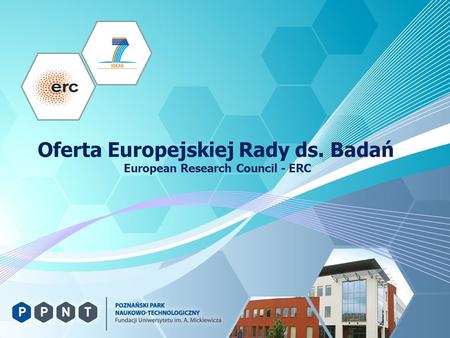 Oferta Europejskiej Rady ds. Badań European Research Council - ERC.