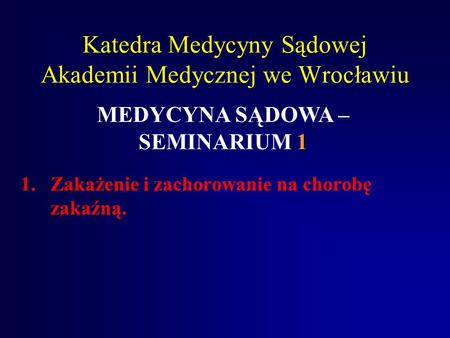 Katedra Medycyny Sądowej Akademii Medycznej we Wrocławiu