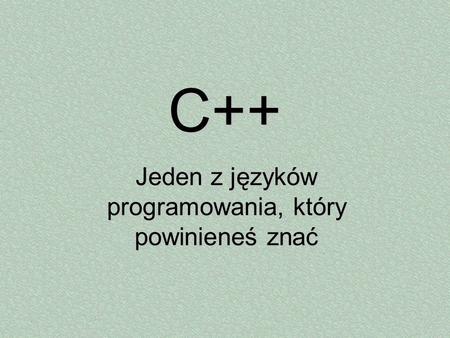 Jeden z języków programowania, który powinieneś znać